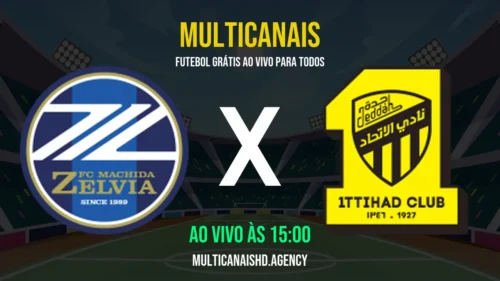 Assistir Machida Zelvia x Al-Ittihad FC Ao Vivo Online 17/04/2026 Ao Vivo Online Grátis 24 Horas HD