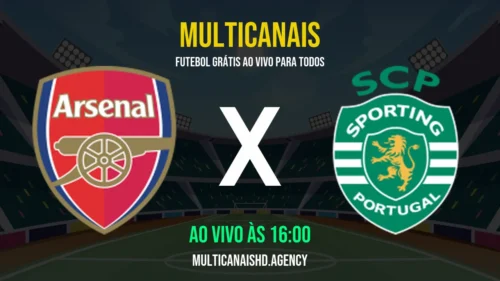 Assistir Arsenal x Sporting Ao Vivo Online 15/04/2026 Ao Vivo Online Grátis 24 Horas HD