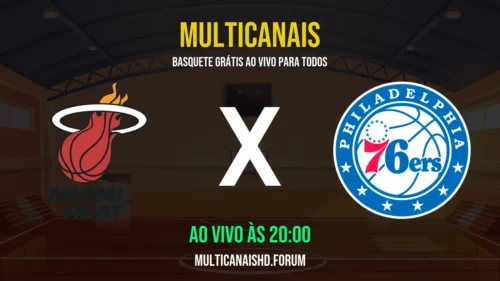 Assistir Heat x 76ers Ao Vivo Online 30/03/2026 Ao Vivo Online Grátis 24 Horas HD