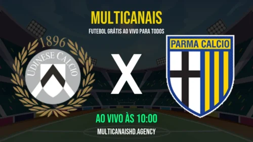 Assistir Udinese x Parma Ao Vivo Online 18/04/2026 Ao Vivo Online Grátis 24 Horas HD