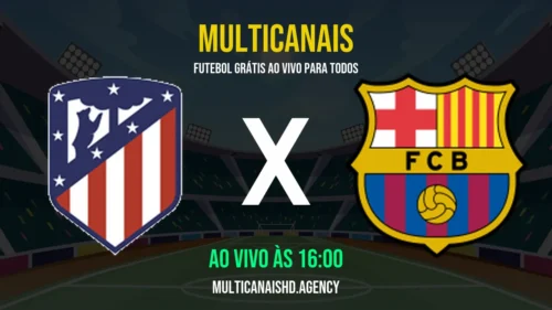 Assistir Atlético de Madrid x Barcelona Ao Vivo Online 14/04/2026 Ao Vivo Online Grátis 24 Horas HD
