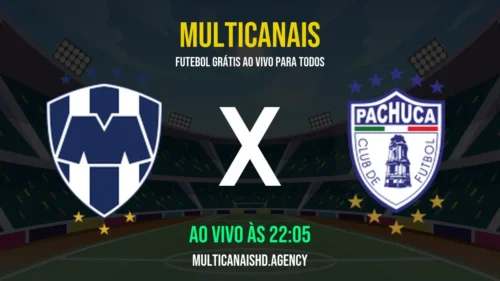 Assistir Monterrey x Pachuca Ao Vivo Online 18/04/2026 Ao Vivo Online Grátis 24 Horas HD