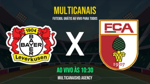 Assistir Bayer Leverkusen x FC Augsburg Ao Vivo Online 18/04/2026 Ao Vivo Online Grátis 24 Horas HD