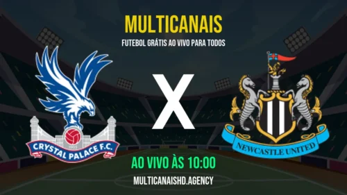 Assistir Crystal Palace x Newcastle Ao Vivo Online 12/04/2026 Ao Vivo Online Grátis 24 Horas HD