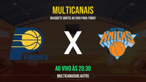 Assistir Pacers x Knicks Ao Vivo Online 13/03/2026 Ao Vivo Online Grátis 24 Horas HD
