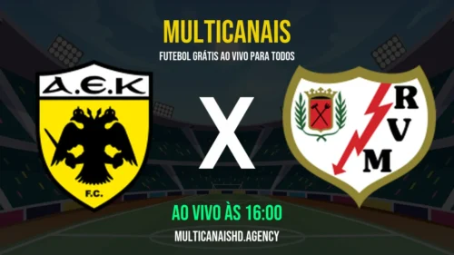 Assistir AEK Athens FC x Rayo Vallecano Ao Vivo Online 16/04/2026 Ao Vivo Online Grátis 24 Horas HD