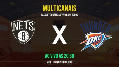 Assistir Nets x Thunder Ao Vivo Online 18/03/2026 Ao Vivo Online Grátis 24 Horas HD
