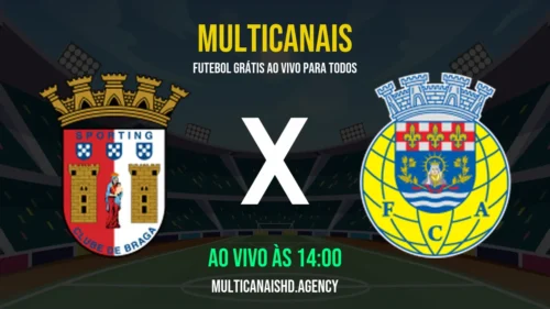 Assistir SC Braga x Arouca Ao Vivo Online 12/04/2026 Ao Vivo Online Grátis 24 Horas HD