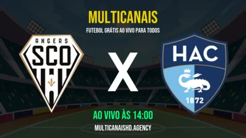 Assistir Angers x Le Havre Ao Vivo Online 18/04/2026 Ao Vivo Online Grátis 24 Horas HD