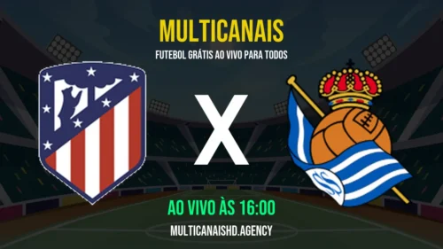 Assistir Atlético de Madrid x Real Sociedad Ao Vivo Online 18/04/2026 Ao Vivo Online Grátis 24 Horas HD