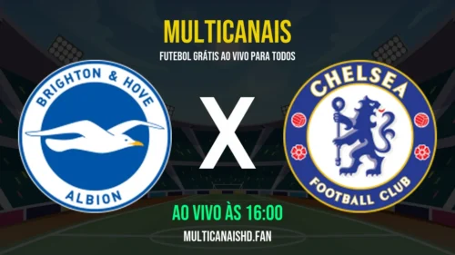 Assistir Brighton x Chelsea Ao Vivo Online 21/04/2026 Ao Vivo Online Grátis 24 Horas HD