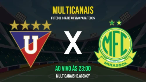 Assistir LDU de Quito x Mirassol Ao Vivo Online 14/04/2026 Ao Vivo Online Grátis 24 Horas HD