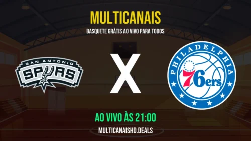 Assistir Spurs x 76ers Ao Vivo Online 06/04/2026 Ao Vivo Online Grátis 24 Horas HD