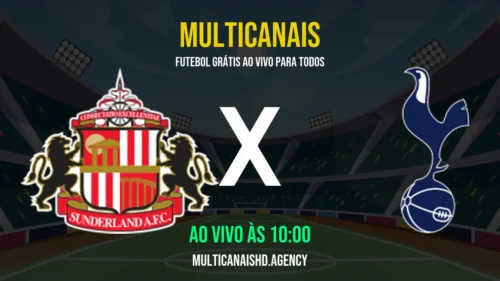 Assistir Sunderland x Tottenham Ao Vivo Online 12/04/2026 Ao Vivo Online Grátis 24 Horas HD