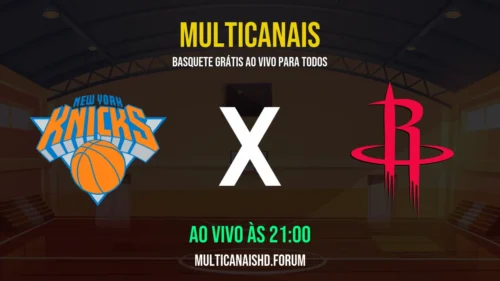 Assistir Knicks x Rockets Ao Vivo Online 31/03/2026 Ao Vivo Online Grátis 24 Horas HD