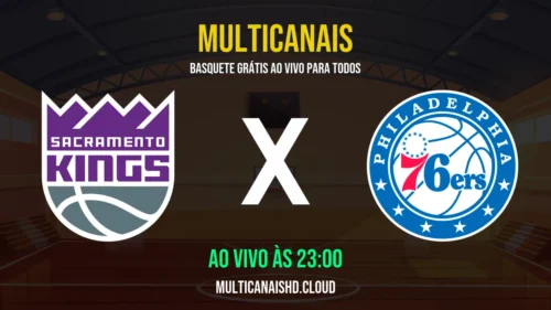 Assistir Kings x 76ers Ao Vivo Online 19/03/2026 Ao Vivo Online Grátis 24 Horas HD
