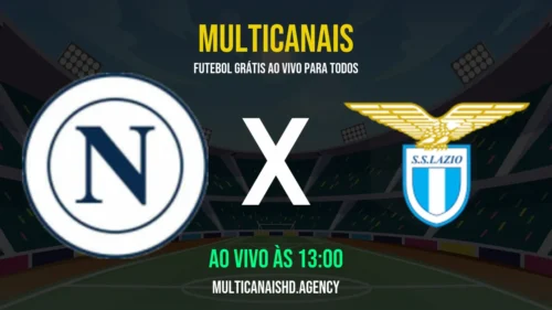 Assistir Napoli x Lazio Ao Vivo Online 18/04/2026 Ao Vivo Online Grátis 24 Horas HD