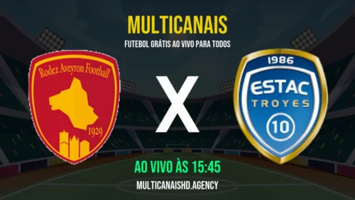 Assistir Rodez x Estac Troyes Ao Vivo Online 13/04/2026 Ao Vivo Online Grátis 24 Horas HD