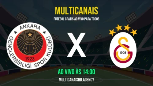 Assistir Genclerbirligi x Galatasaray Ao Vivo Online 18/04/2026 Ao Vivo Online Grátis 24 Horas HD
