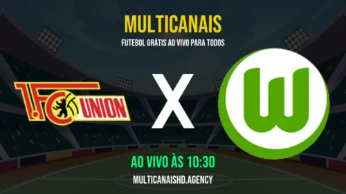 Assistir Union Berlin x VfL Wolfsburg Ao Vivo Online 18/04/2026 Ao Vivo Online Grátis 24 Horas HD