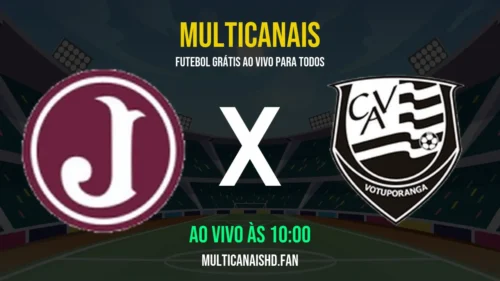 Assistir Juventus x Votuporanguense Ao Vivo Online 21/04/2026 Ao Vivo Online Grátis 24 Horas HD