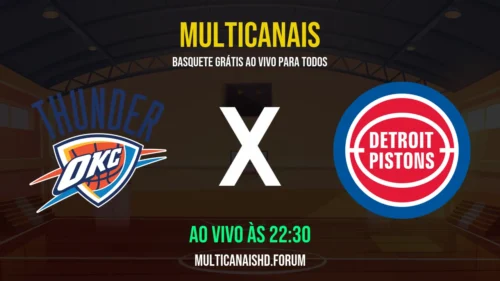 Assistir Thunder x Pistons Ao Vivo Online 30/03/2026 Ao Vivo Online Grátis 24 Horas HD